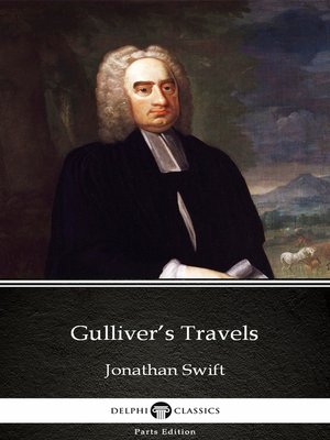 cover image of Gulliver's Travels by Jonathan Swift--Delphi Classics (Illustrated)